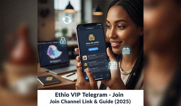 Ethio Vip Telegram